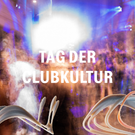 TAG DER CLUBKULTUR